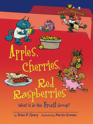 Apples, Cherries, Red Raspberries: What is in the Fruit Group?