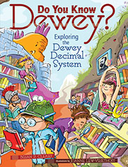 Do You Know Dewey Exploring the Dewey Decimal System